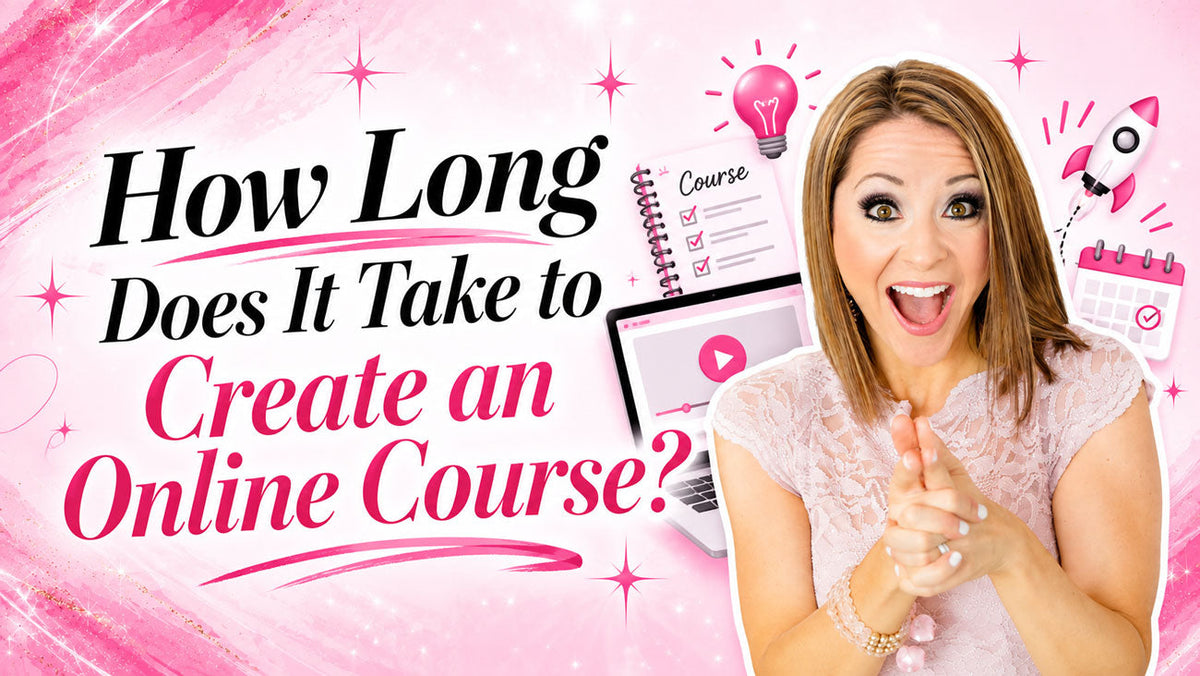 How Long Does It Take to Create an Online Course?