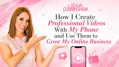 How I Create Professional Videos with My Phone and Use Them to Grow My Online Business article cover